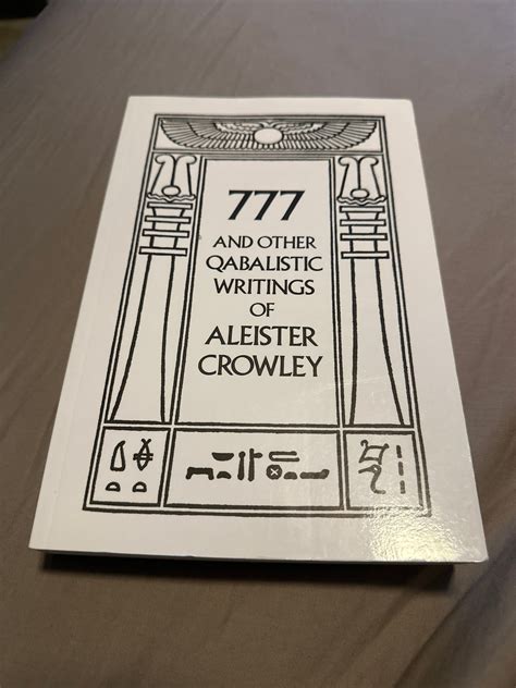 777 and Other Qabalistic Writings of Aleister Crowley .